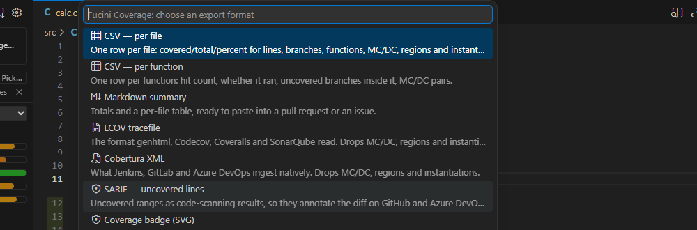 Export Coverage Report: CSV per file or per function, a Markdown summary, LCOV, Cobertura XML, SARIF, or an SVG badge